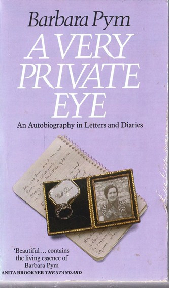 Barbara Pym / A Very Private Eye