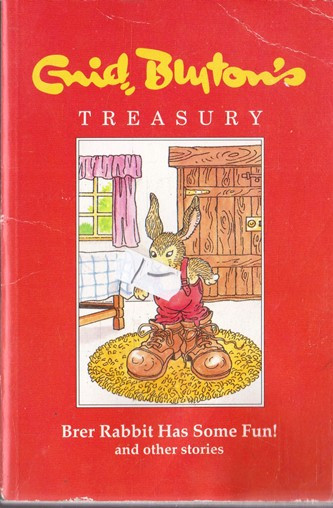 Enid Blyton / Brer Rabbit Has Some Fun!
