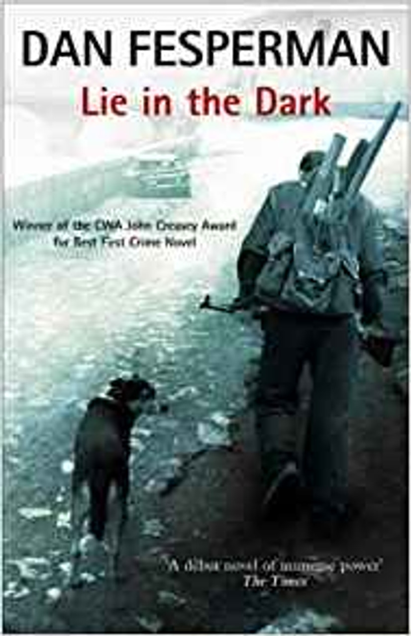 Dan Fesperman / Lie In The Dark