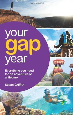 Susan Griffith / Your Gap Year (Large Paperback)