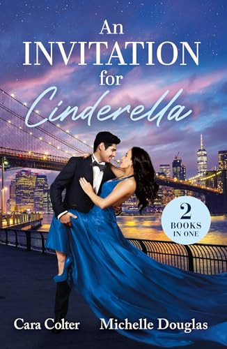 Mills & Boon / 2 in 1 / An Invitation For Cinderella: The CEO's Plus-One Charade / Forbidden Cinderella in His Castello