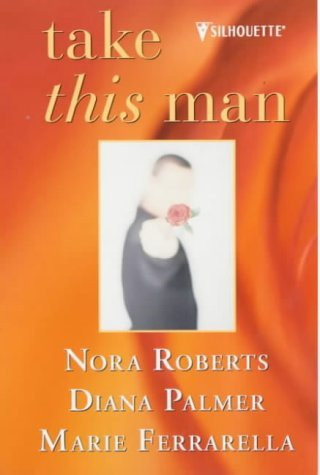 Mills & Boon / 3 in 1 / Take This Man / King's Ransom / In the Family Way
