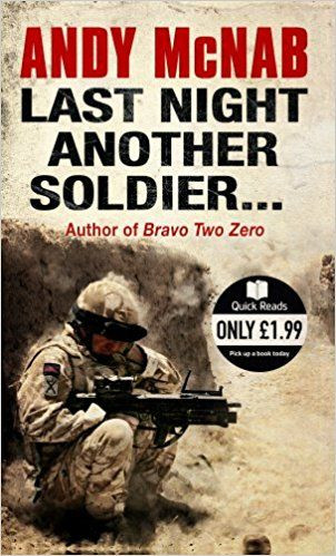Andy McNab / Last Night Another Soldier