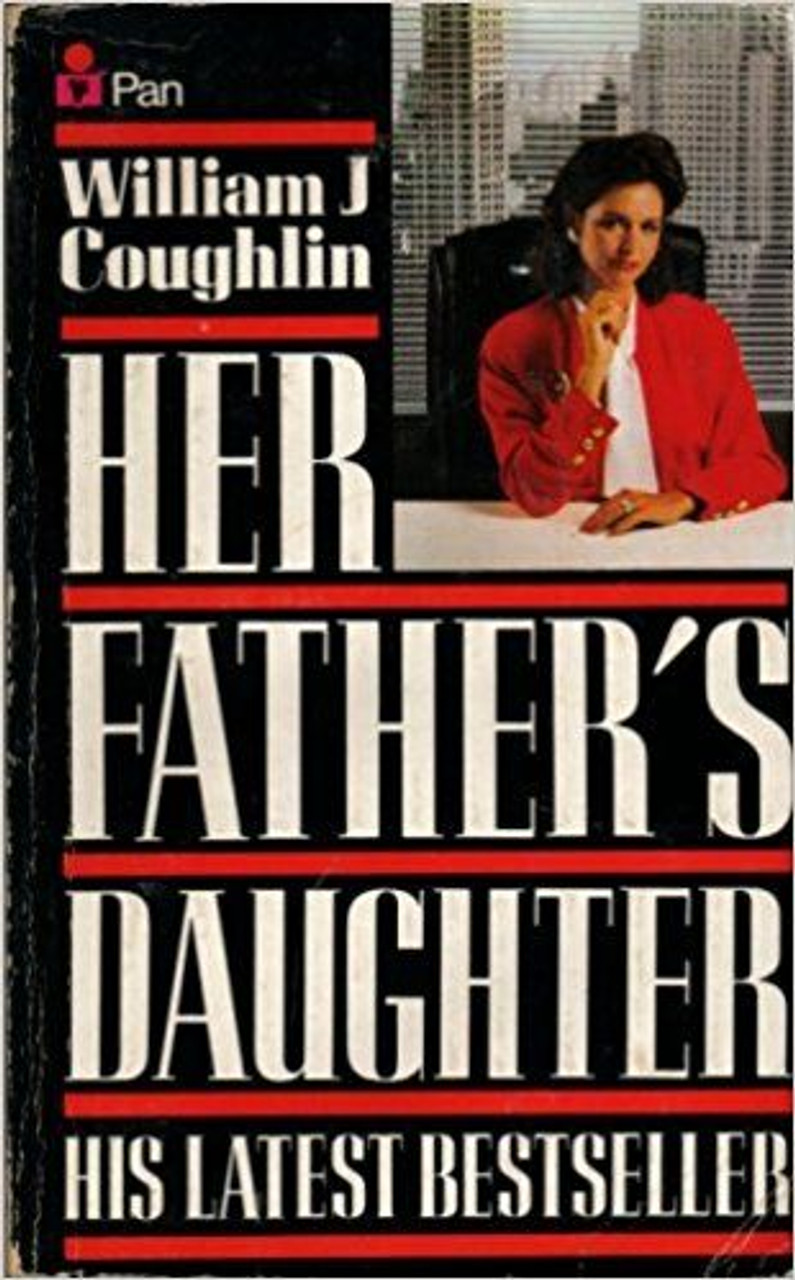 William J. Coughlin / Her Father's Daughter