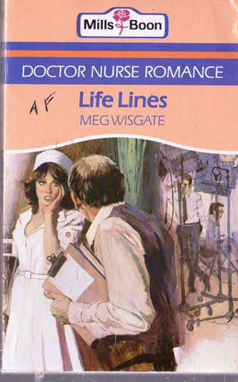 Mills & Boon / Doctor Nurse Romance / Life Lines