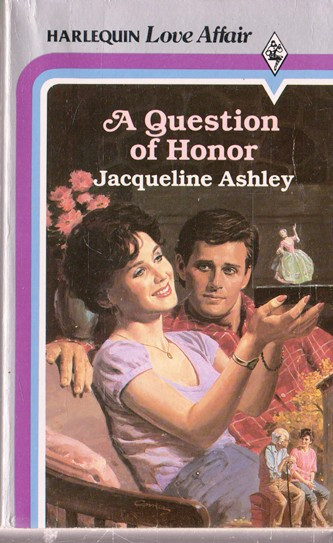 Harlequin / A Question of Honor