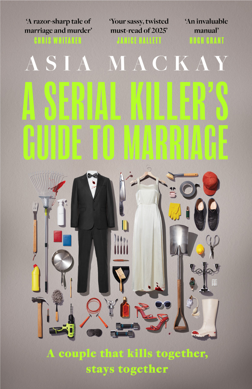 Asia Mackay / A Serial Killer's Guide to Marriage (Large Paperback)