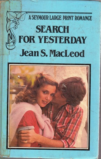 Jean S. Macleod / Search for Yesterday (Large Print) (Hardback)