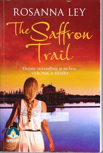 Rosanna Ley / The Saffron Trail (Large Print) (Large Paperback)