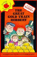 Andrew Matthews / The Great Gold Train Robbery