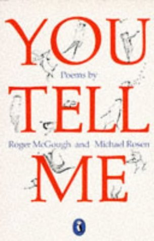 Roger McGough & Michael Rosen  / You Tell Me
