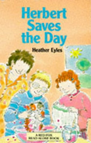 Heather Eyles / Herbert Saves The Day