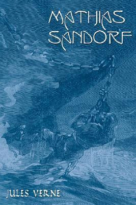 Jules Verne / Mathias Sandorf (Large Paperback)
