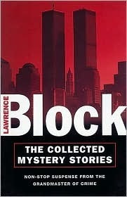 Lawrence Block / The Collected Mystery Stories (Large Paperback)