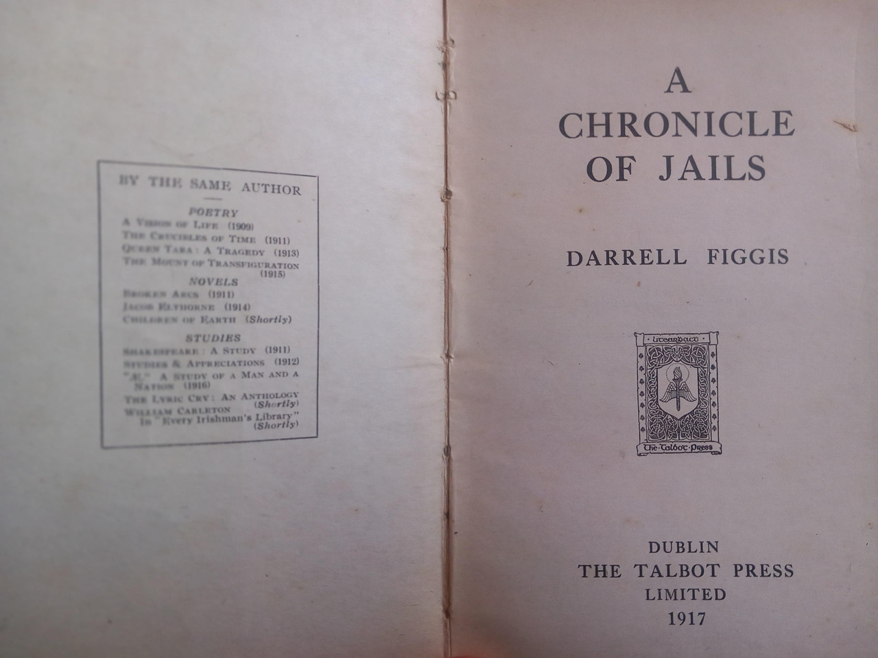 Darrell Figgis - A Chronicle of Jails - PB - 1917 - Talbot Press 1st Edition