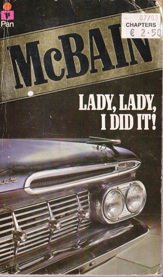 Ed McBain / Lady, lady, I did it! (Vintage Paperback)