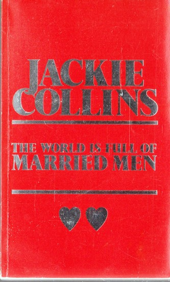jackie Collins / The World is Full of Married Men (Vintage Paperback)