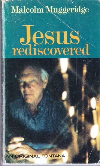Malcolm Muggeridge / Jesus rediscovered (Vintage Paperback)