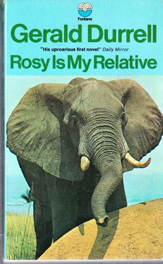 Gerald Durrell / Rosy Is My Relative (Vintage Paperback)