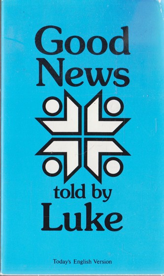 America Bible Society / Good News told by Luke (Vintage Paperback)