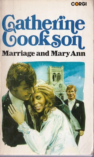 Catherine Cookson / Marrage and Mary Ann (Vintage Paperback)