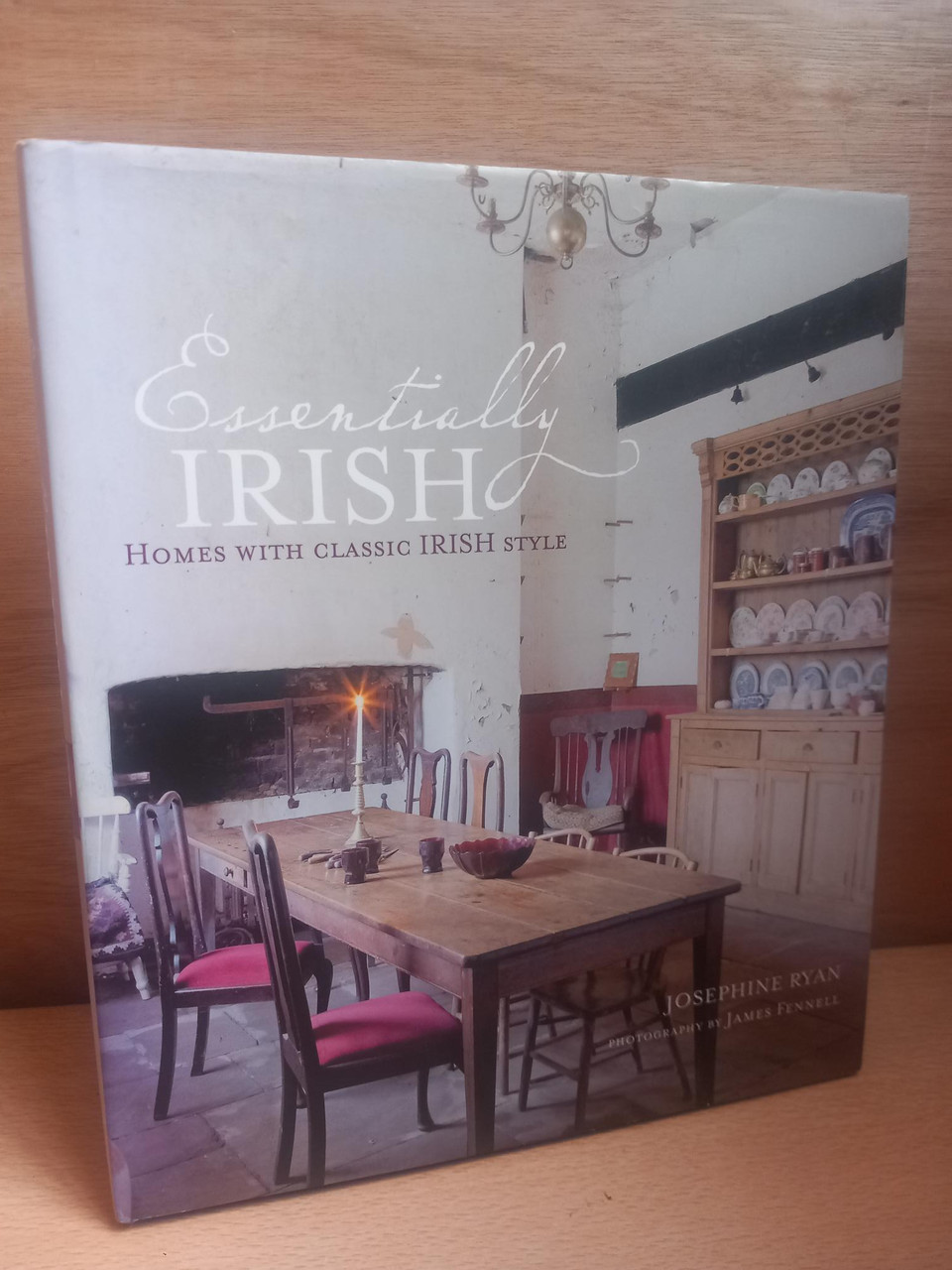 Josephine Ryan - Essentially Irish : Homes With Classic Irish Style - PB
