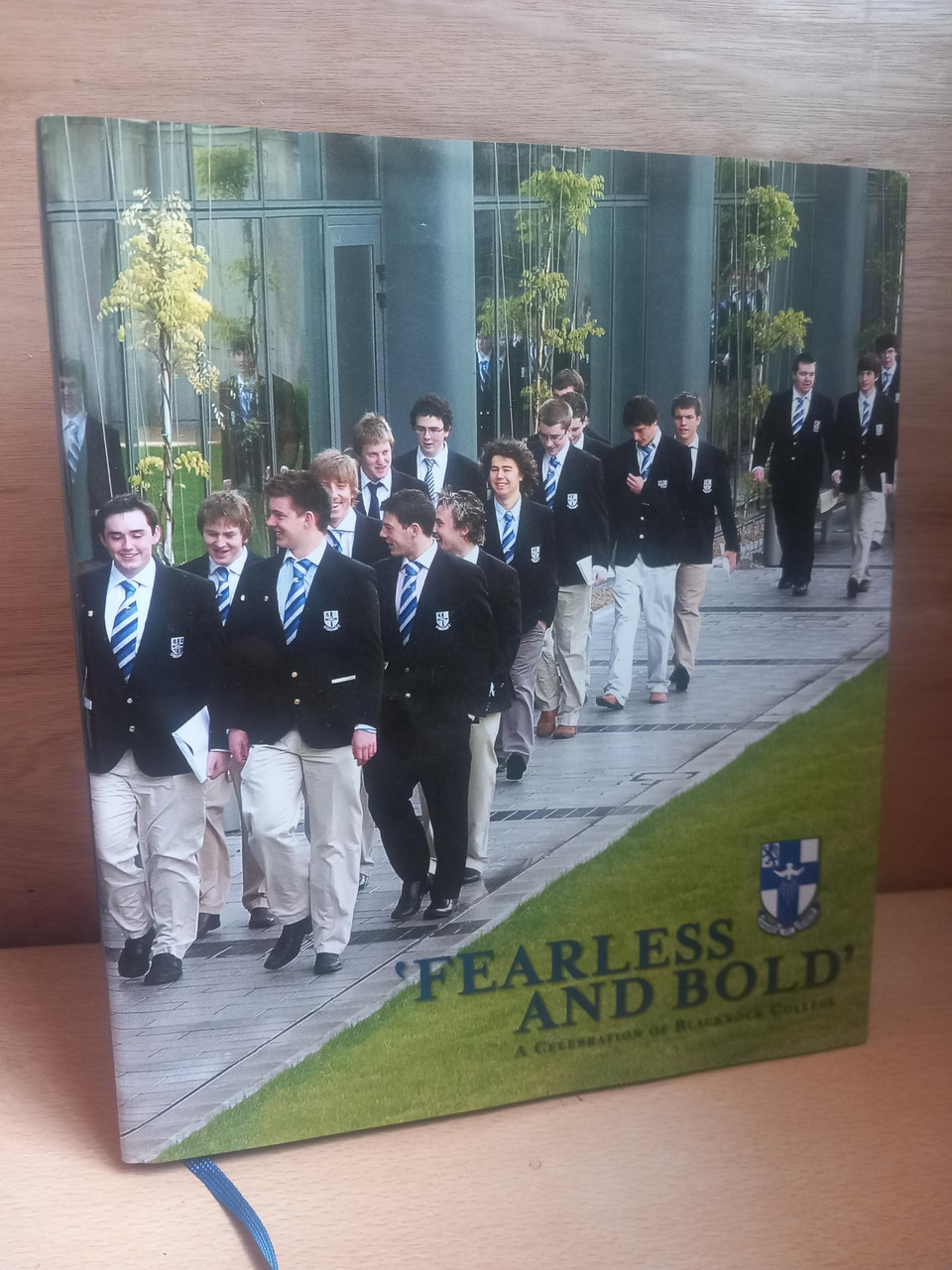 Paddy Murray (Editor) - Fearless and Bold - A Celebration of Blackrock College - HB - 2009