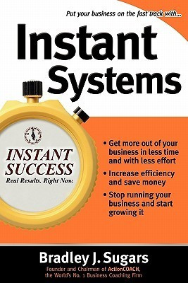 Bradley J. Sugars / Instant Systems (Large Paperback)