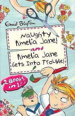 Enid Blyton / Amelia Jane: 2 Books In 1
