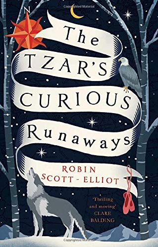 Robin Scott-Elliot / The Tzar's curious runaways