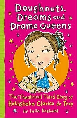 Leila Rasheed / Doughnuts, Dreams and Drama Queens