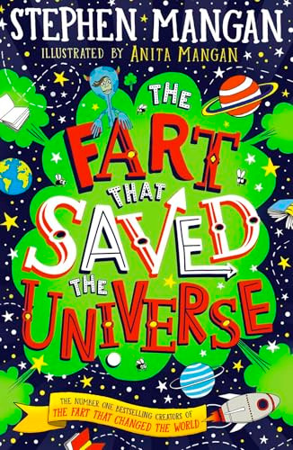 Stephen Mangan / The Fart that Saved the Universe