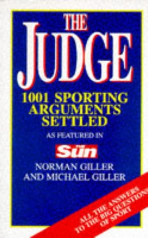 Norman Giller / The Judge :101 Sporting Arguments Settled (Large Paperback)
