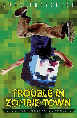 Mark Cheverton / Trouble in Zombie Town