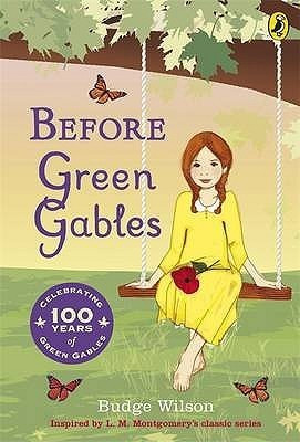 Budge Wilson / Before Green Gables