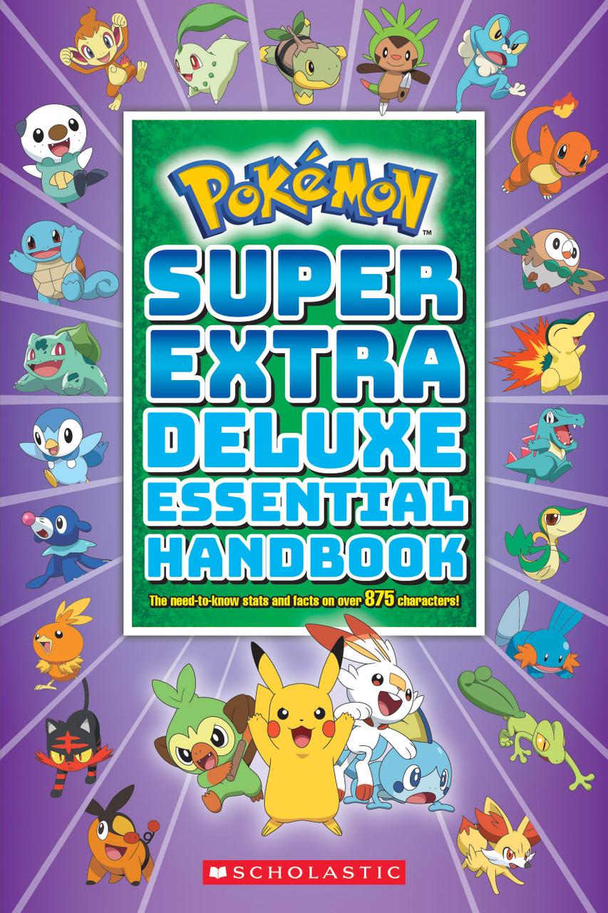 Scholastic Publishing / Pokemon Super Extra Deluxe Essential Handbook (Large Paperback)