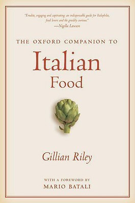 Gillian Riley /  The Oxford Companion to Italian Food (Large Paperback)