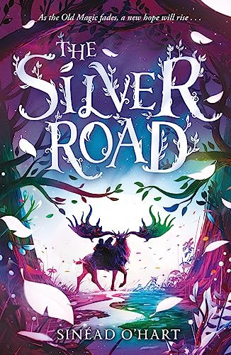 Sinéad O'Hart / The Silver Road