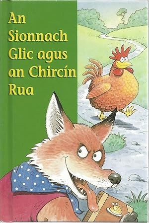 Peter Stevenson / An Sionnach Glic agus an Chircín Rua