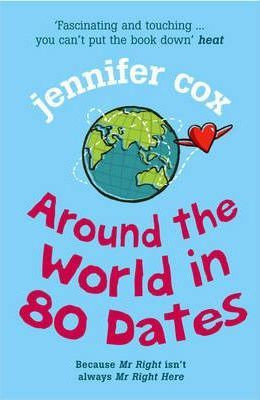 Jenifer Cox / Around the World in 80 Dates