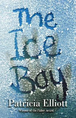 Patricia Elliott / The Ice Boy