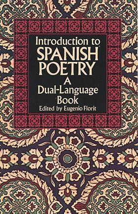 Eugenio Florit / Introduction to Spanish Poetry - Dual Language Edition (Large Paperback)