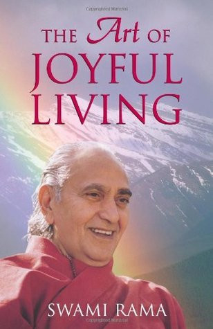 Swami Rama / The Art of Joyful Living (Large Paperback)
