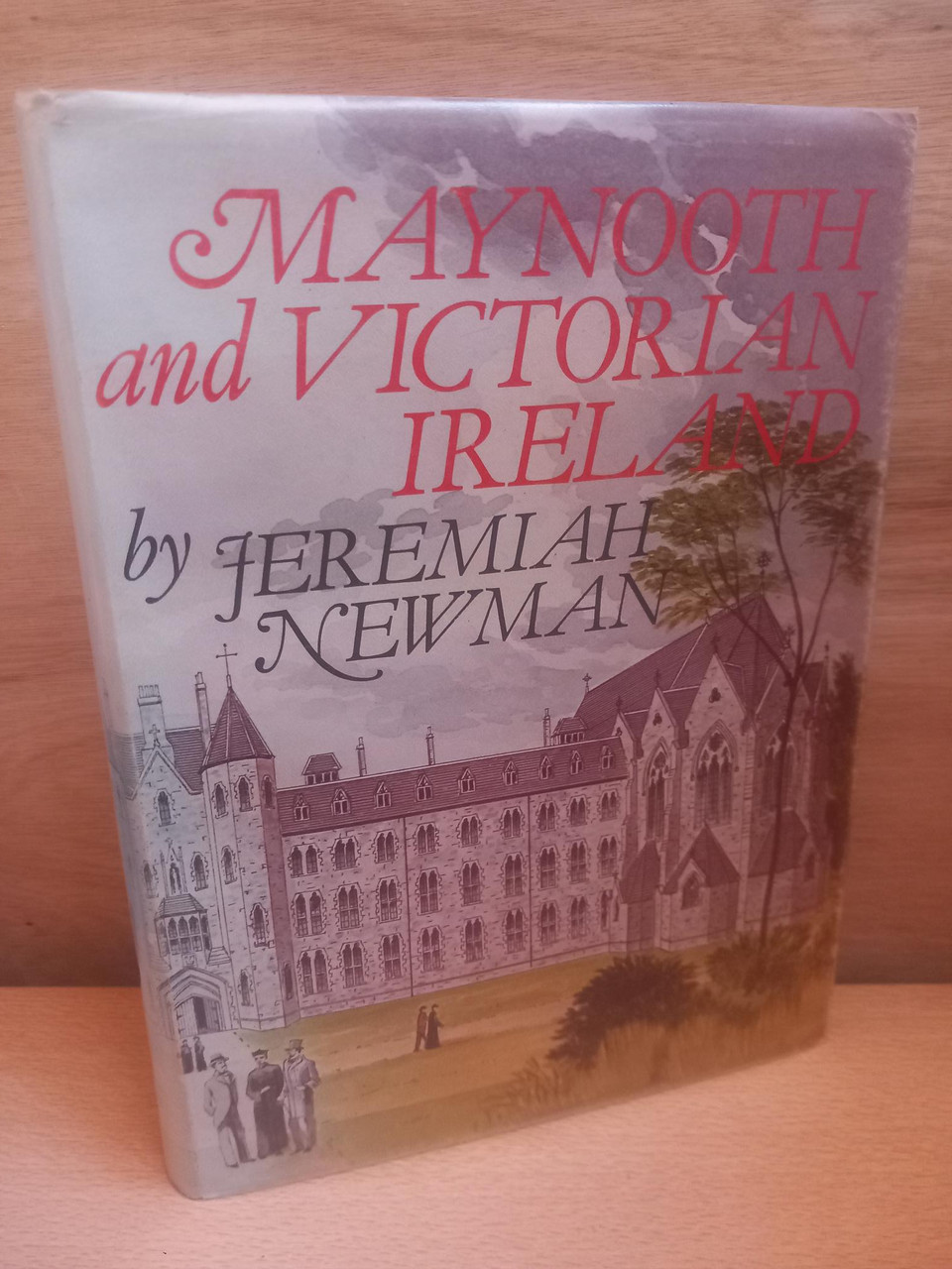 Jeremiah Newman - Maynooth and Victorian Ireland -