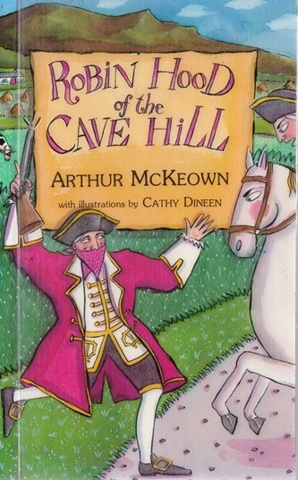 Arthur McKeown / Robin Hood of the Cave Hill