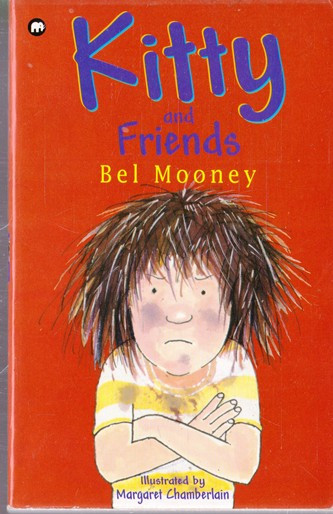 Bel Mooney / Kitty and Friends
