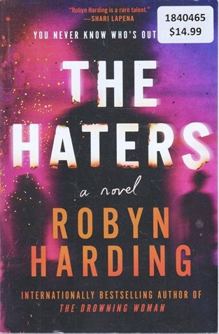 Robyn Harding / The Haters (Large Paperback)