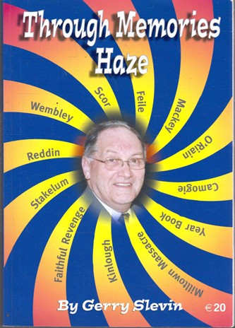 Gerry Slevin / Through Memories Haze (Large Paperback)