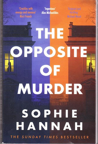 Shophie Hannah / The Opposite of Murder (Large Paperback)