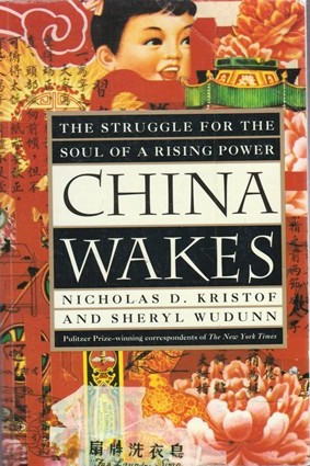 Nicholas D. Kristof / China Wakes (Large Paperback)